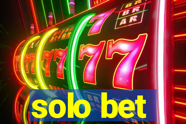 solo bet